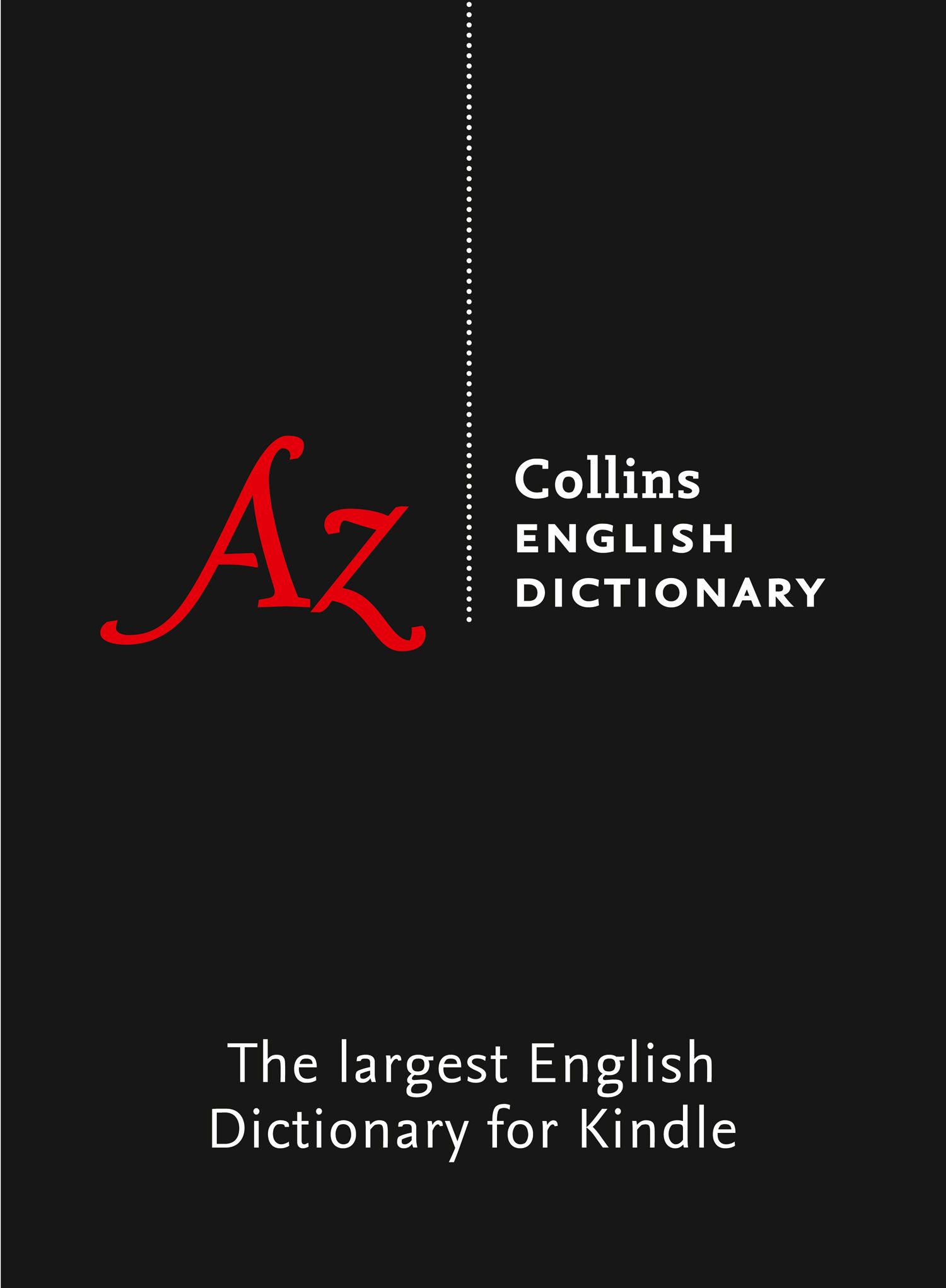 Collins English Dictionary Complete and Unabridged