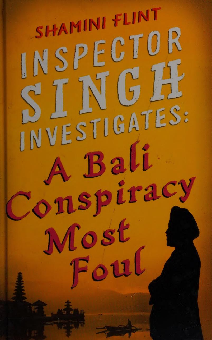 A Bali conspiracy most foul