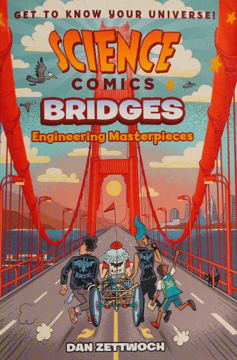 Science comics : bridges : engineering masterpieces