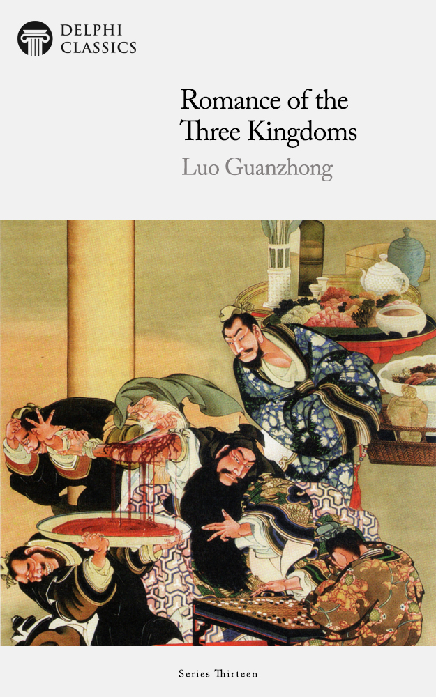 Romance of the Three Kingdoms by Luo Guanzhong