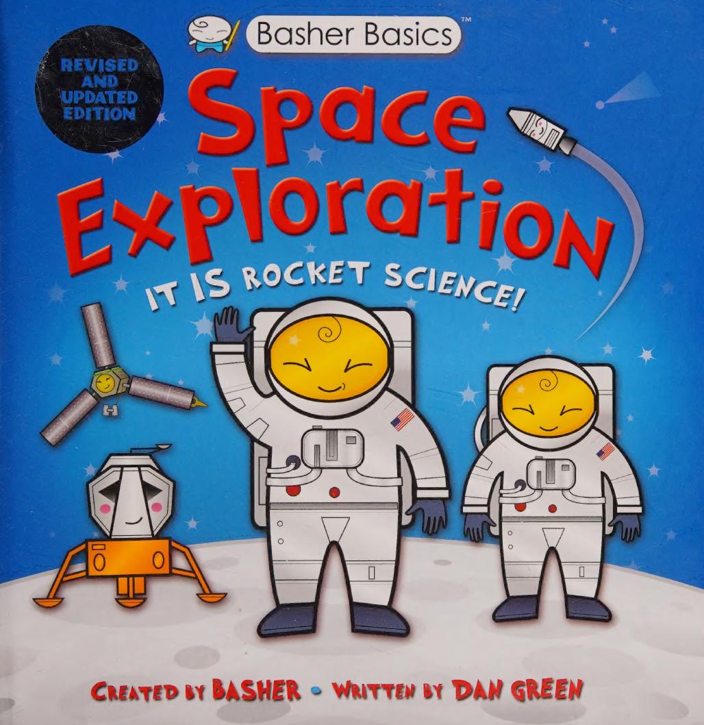 Basher Basics: Space Exploration